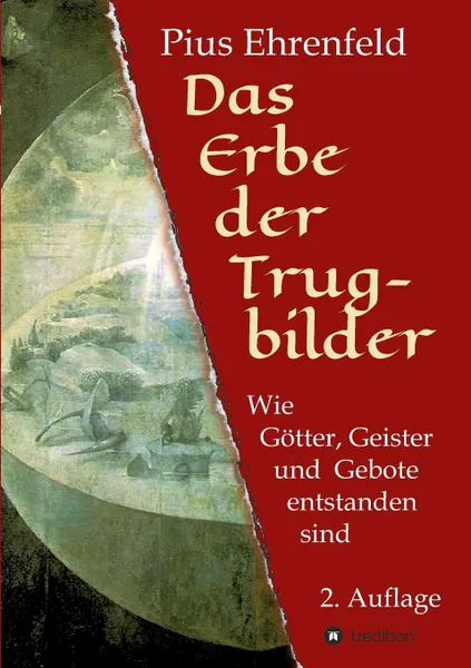 Обложка книги Das Erbe der Trugbilder, Pius Ehrenfeld