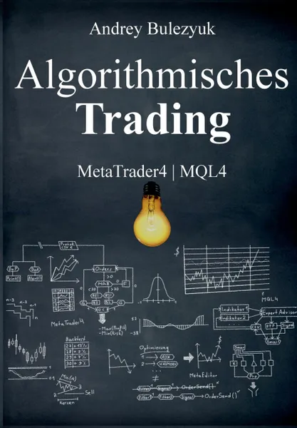 Обложка книги Algorithmisches Trading, Andrey Bulezyuk