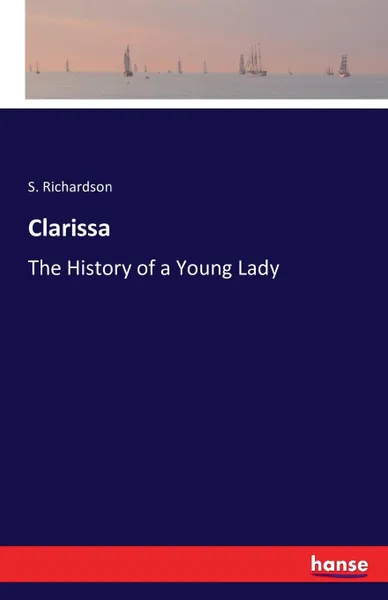 Обложка книги Clarissa, S. Richardson