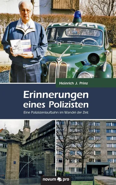 Обложка книги Erinnerungen eines Polizisten, Heinrich J. Prinz