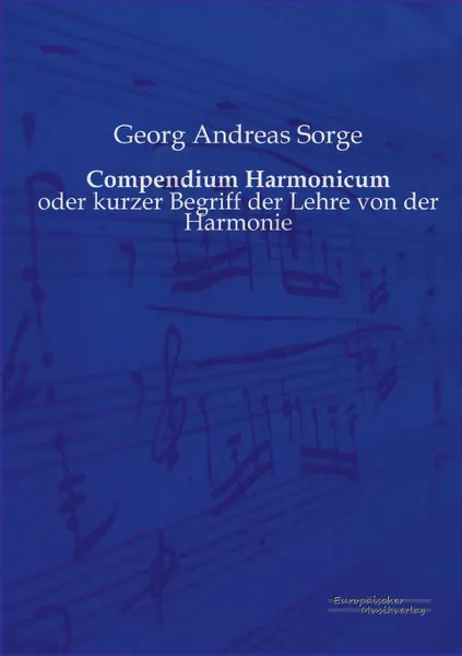 Обложка книги Compendium Harmonicum, Georg Andreas Sorge