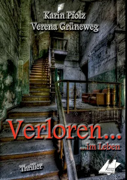 Обложка книги Verloren ... im Leben, Karin Pfolz, Verena Grüneweg