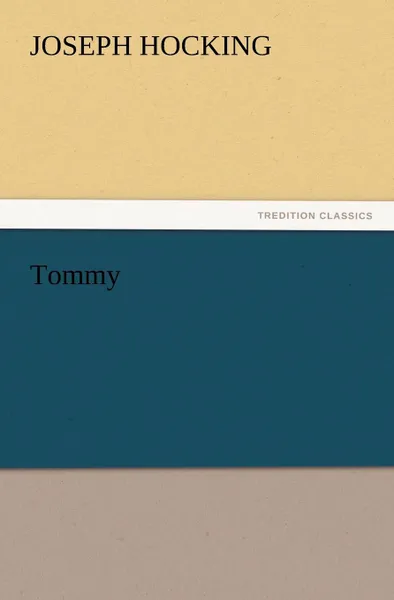 Обложка книги Tommy, Joseph Hocking