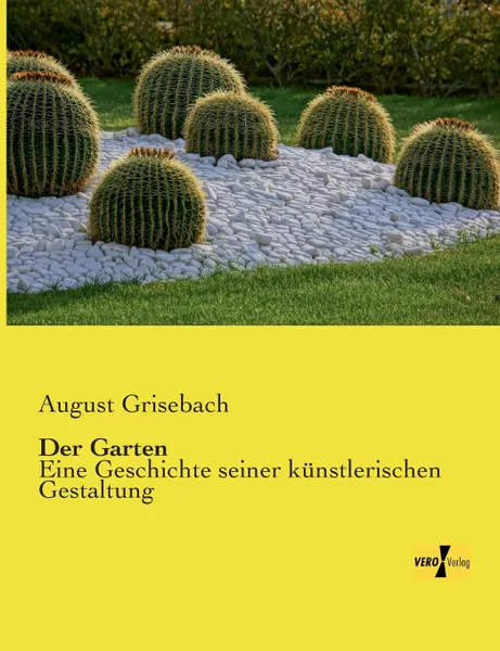 Обложка книги Der Garten, August Grisebach