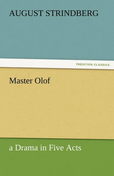 Обложка книги Master Olof, August Strindberg