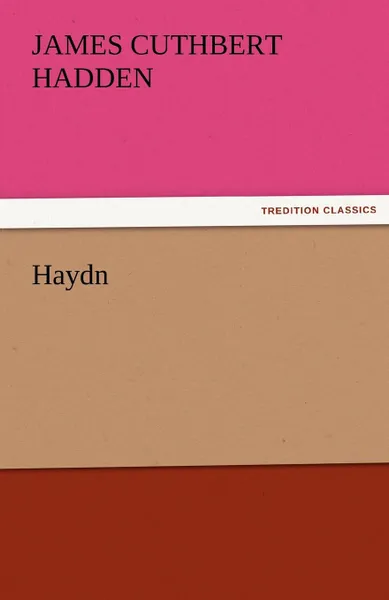 Обложка книги Haydn, J. Cuthbert Hadden