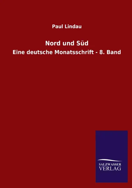 Обложка книги Nord und Sud, Paul Lindau