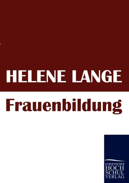 Обложка книги Frauenbildung, Helene Lange