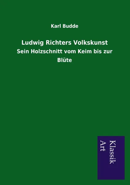 Обложка книги Ludwig Richters Volkskunst, Karl Budde