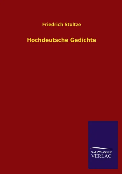 Обложка книги Hochdeutsche Gedichte, Friedrich Stoltze