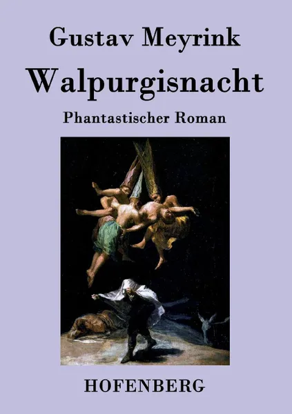 Обложка книги Walpurgisnacht, Gustav Meyrink