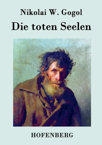 Обложка книги Die toten Seelen, Nikolai W. Gogol