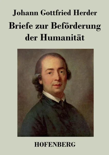 Обложка книги Briefe zur Beforderung der Humanitat, Johann Gottfried Herder