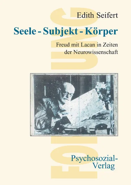 Обложка книги Seele - Subjekt - Korper, Edith Seifert