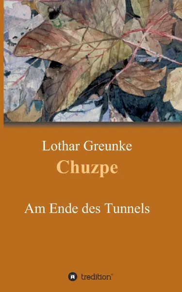 Обложка книги Chuzpe, Lothar Greunke