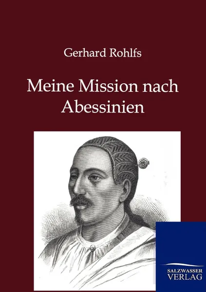 Обложка книги Meine Reise nach Abessinien, Gerhard Rohlfs