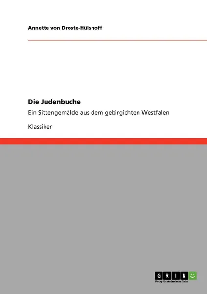 Обложка книги Die Judenbuche, Annette von Droste-Hülshoff