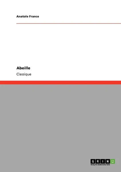 Обложка книги Abeille, Anatole France