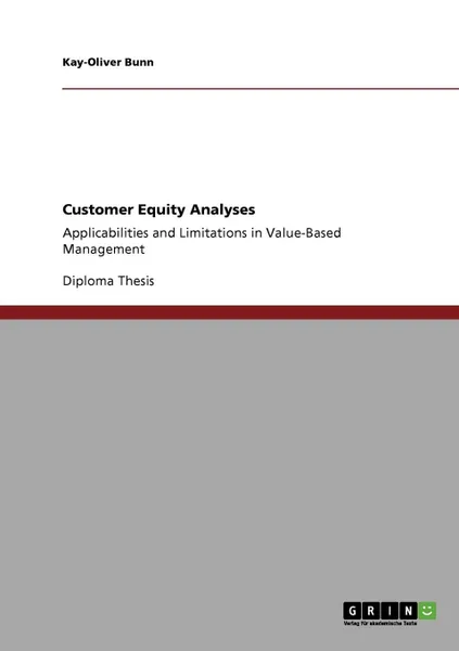 Обложка книги Customer Equity Analyses, Kay-Oliver Bunn