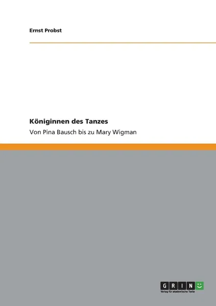 Обложка книги Koniginnen des Tanzes, Ernst Probst