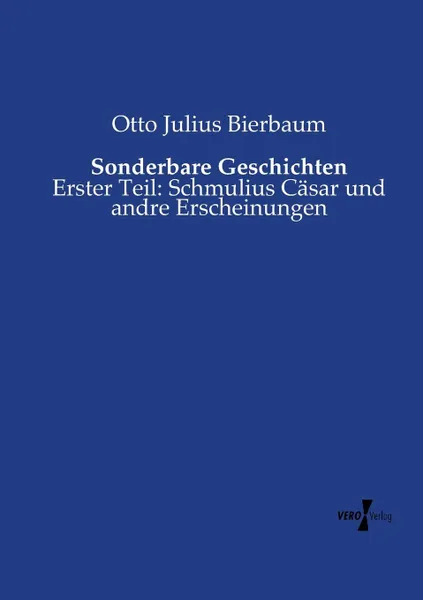 Обложка книги Sonderbare Geschichten, Otto Julius Bierbaum