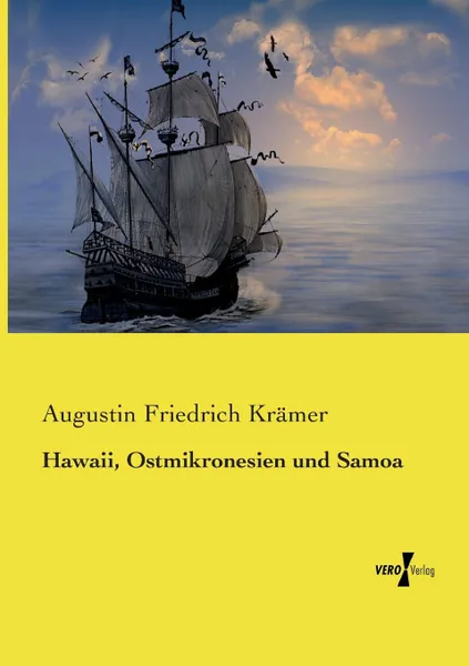 Обложка книги Hawaii, Ostmikronesien und Samoa, Augustin Friedrich Krämer