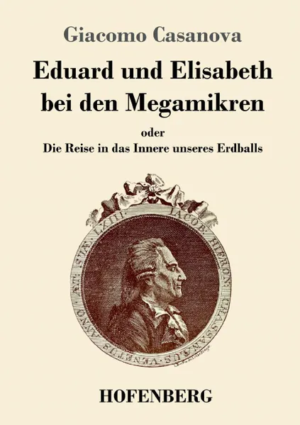 Обложка книги Eduard und Elisabeth bei den Megamikren, Giacomo Casanova