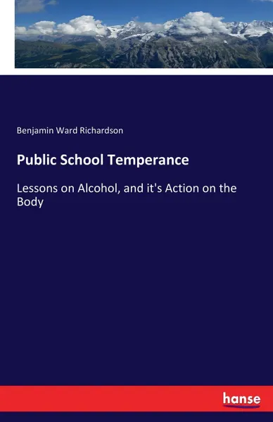 Обложка книги Public School Temperance, Benjamin Ward Richardson