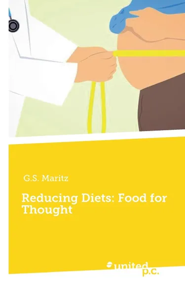 Обложка книги Reducing Diets. Food for Thought, G.S. Maritz