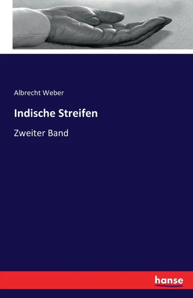 Обложка книги Indische Streifen, Albrecht Weber