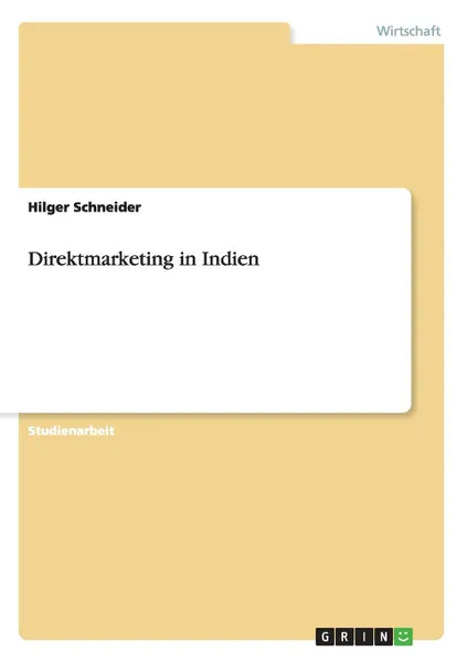 Обложка книги Direktmarketing in Indien, Hilger Schneider