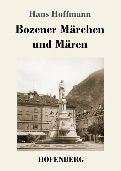 Обложка книги Bozener Marchen und Maren, Hans Hoffmann