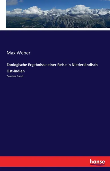 Обложка книги Zoologische Ergebnisse einer Reise in Niederlandisch Ost-Indien, Max Weber