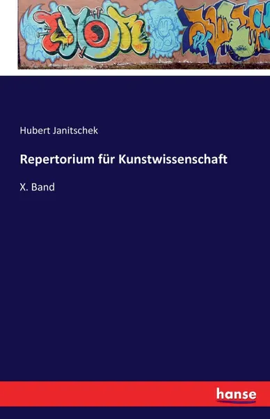 Обложка книги Repertorium fur Kunstwissenschaft, Hubert Janitschek