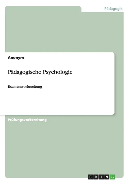 Обложка книги Padagogische Psychologie, Неустановленный автор