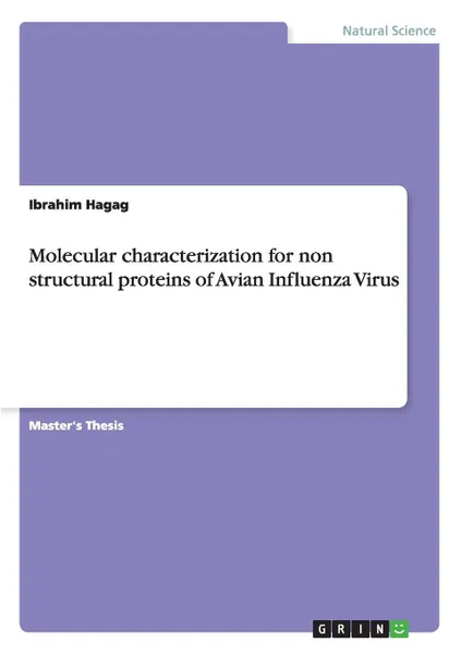 Обложка книги Molecular characterization for non structural proteins of Avian Influenza Virus, Ibrahim Hagag