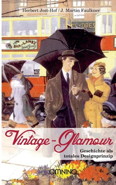 Обложка книги Vintage Glamour, Herbert Jost-Hof, J. Martin Faulkner