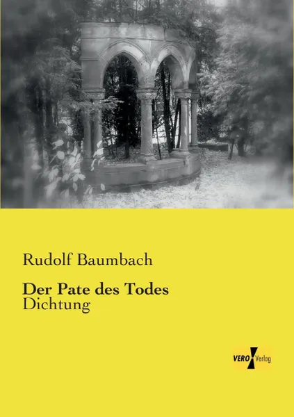 Обложка книги Der Pate Des Todes, Rudolf Baumbach