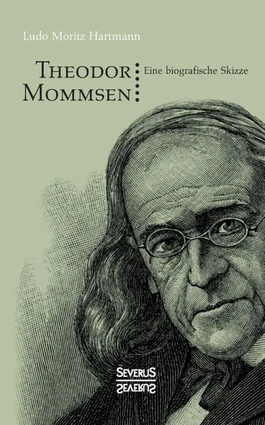 Обложка книги Theodor Mommsen, Ludo Moritz Hartmann