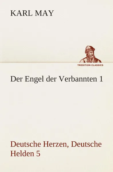 Обложка книги Der Engel der Verbannten 1, Karl May