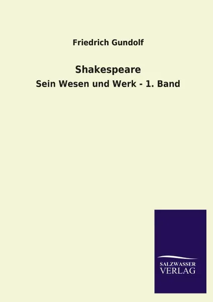 Обложка книги Shakespeare, Friedrich Gundolf