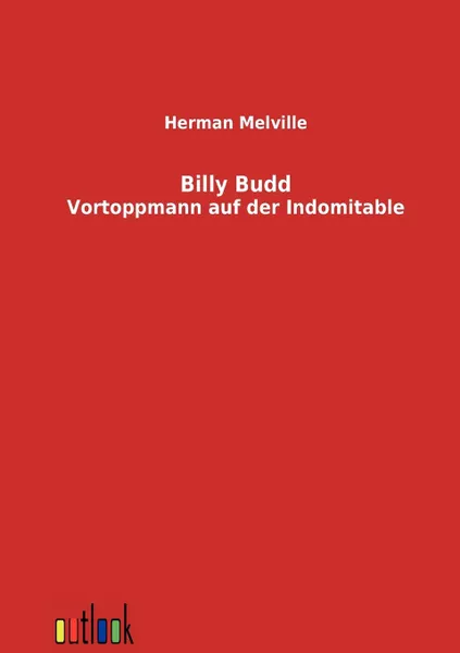 Обложка книги Billy Budd, Herman Melville