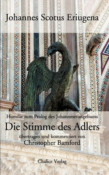 Обложка книги Die Stimme des Adlers, Johannes Scotus Eriugena