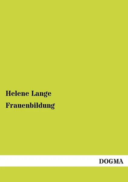 Обложка книги Frauenbildung, Helene Lange