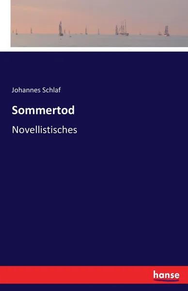 Обложка книги Sommertod, Johannes Schlaf