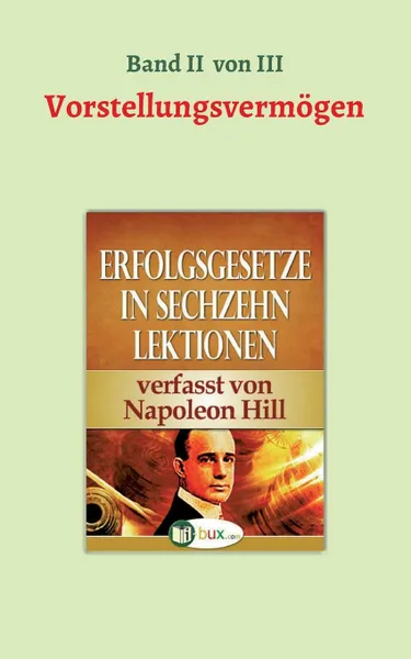 Обложка книги Erfolgsgesetze in sechzehn Lektionen, Napoleon Hill