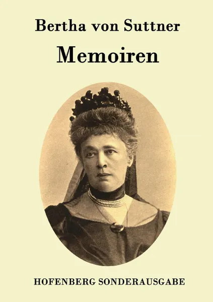 Обложка книги Memoiren, Bertha von Suttner