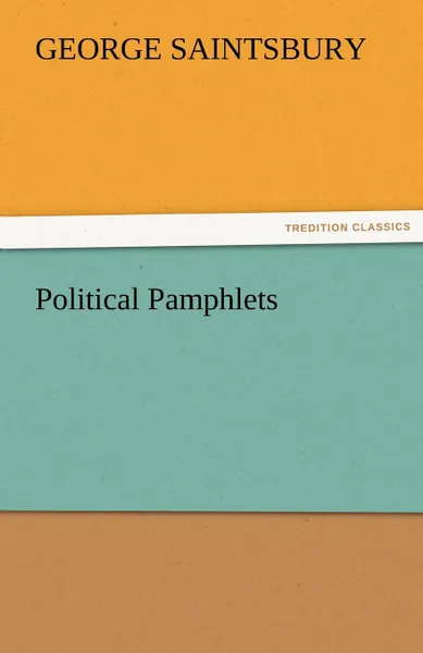 Обложка книги Political Pamphlets, George Saintsbury