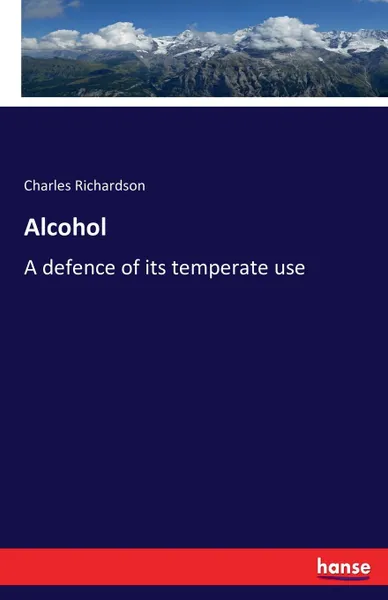 Обложка книги Alcohol, Charles Richardson