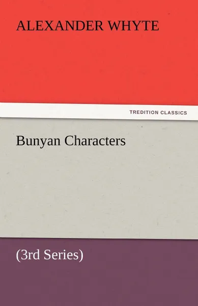 Обложка книги Bunyan Characters, Alexander Whyte